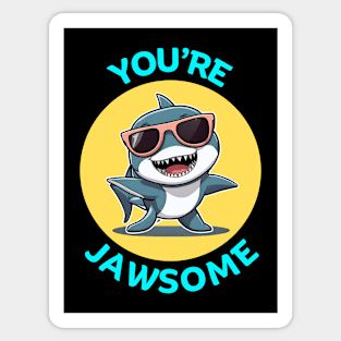 You're Jawsome | Shark Pun Sticker